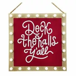 St. Nicholas Square® Deck The Halls Y'all LED Wall Decor